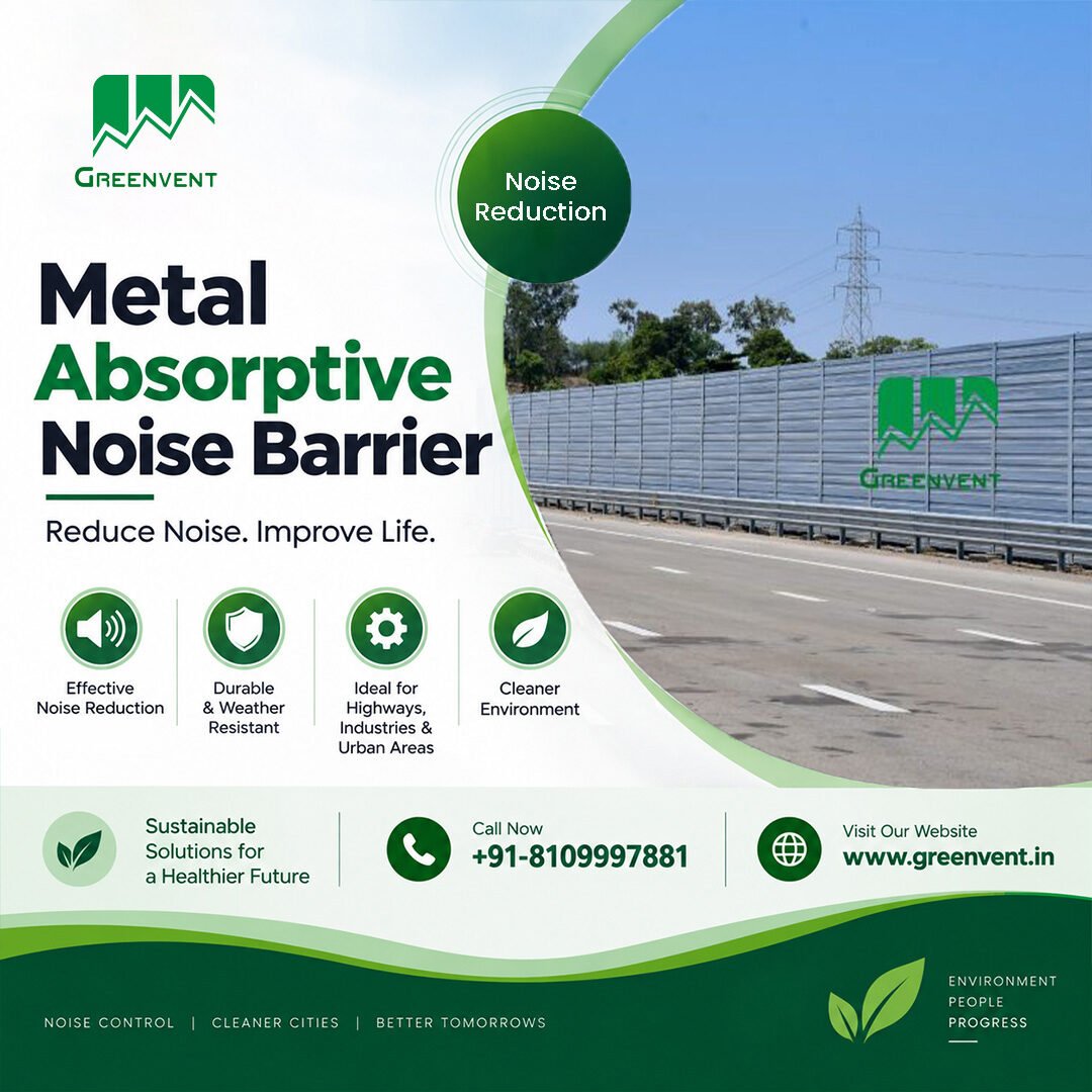 Metal Absorptive Noise Barrier for Effective Sound Control