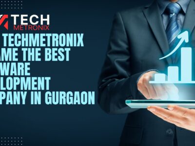 TechMetronix- Best Software Development Company in Gurgaon