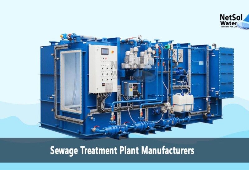 Netsol Water: Your Sewage Treatment Plant Manufacturer in Gurgaon