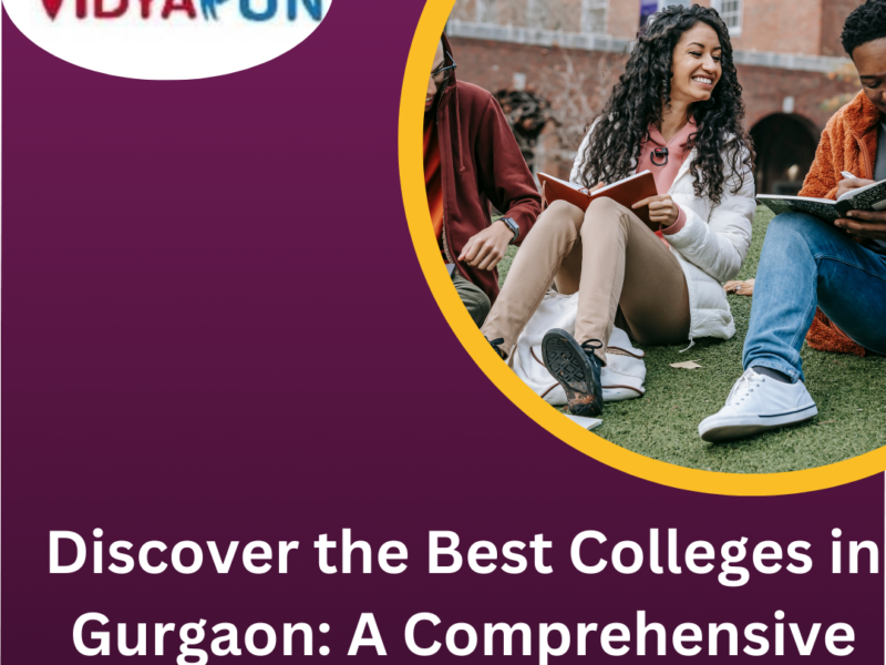 Top Colleges and Best Schools in Delhi: Find Your Ideal Institution with Vidyapun