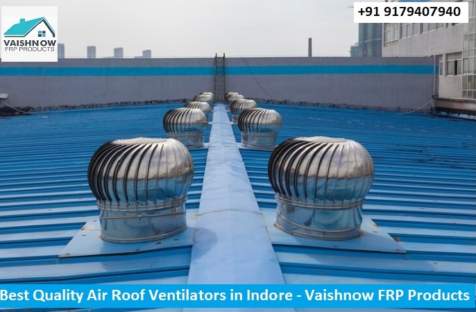 Best FRP Sheet and air Ventilator Manufacturer in Indore