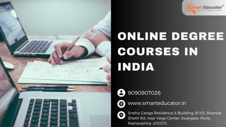 Join Smart Educator Online Degree Courses in India