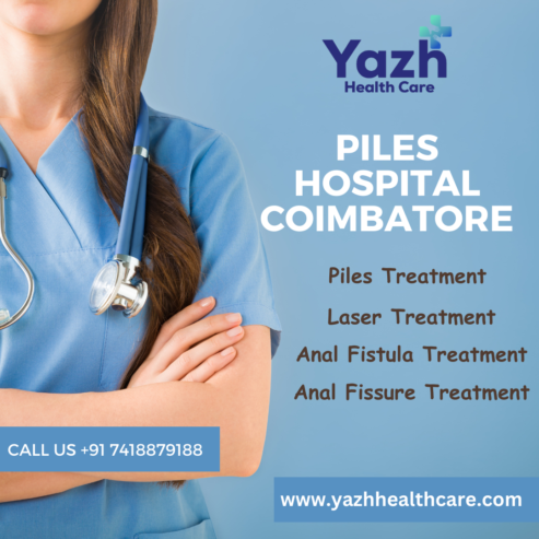 Piles Hospital Coimbatore – Yazh Healthcare