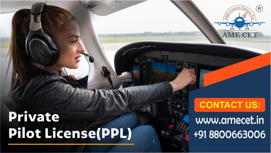 Private Pilot License Course Fees at AMECET