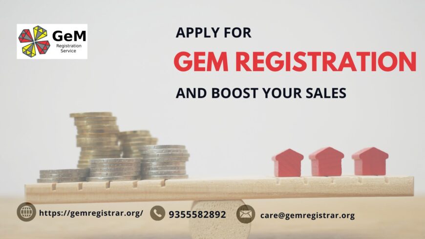 Apply for GeM Registration and Boost Your Sales