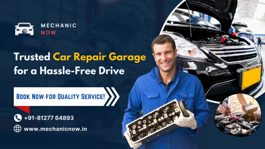 Get Reliable Car Repair Services with Mechanic Now