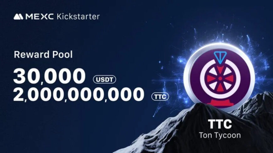 Listing of Ton Tycoon TTC Tokens on MEXC Exchange