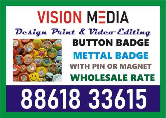 Vision Media | Button Badge | Bangalore | 4023