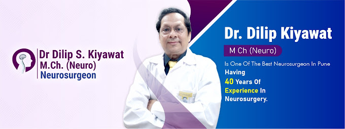 Best Neuro Surgeon in Pune – Dr. Dilip Kiyawat