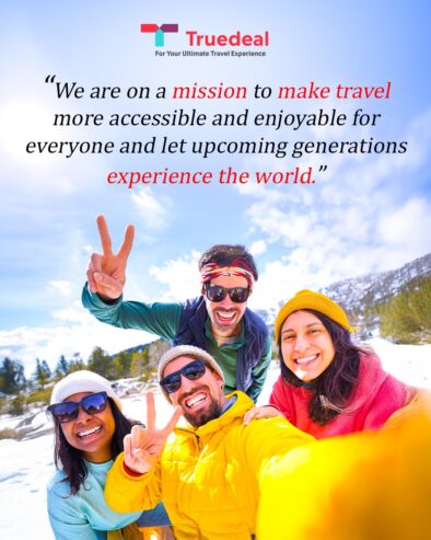 Explore the World with TrueDeal4U!