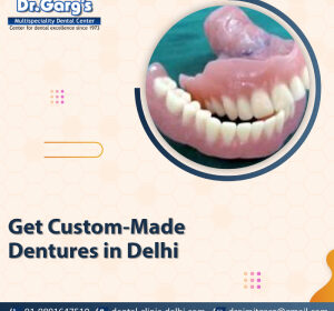 get-custom-made-dentures-in-delhi