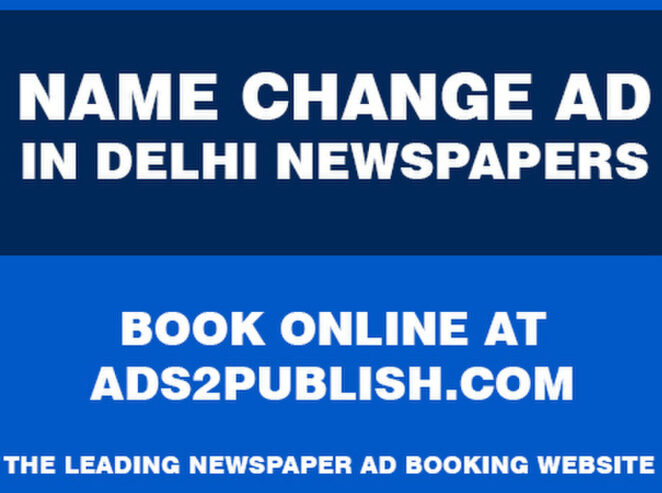 Name Change Advertisement Charges in Delhi