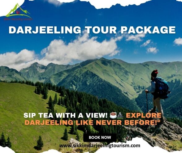 Darjeeling Tour Package |Experience the breathtaking