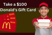 Get a $100 McDonald’s Gift Card!