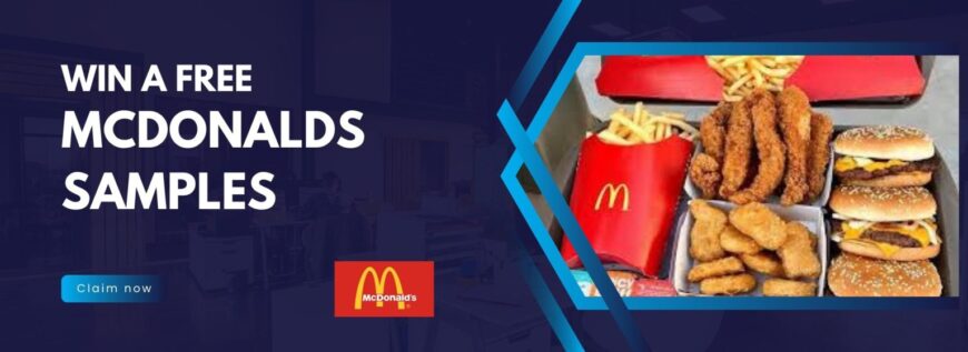 7 Proven Strategies to Win McDonald’s Samples and Boos