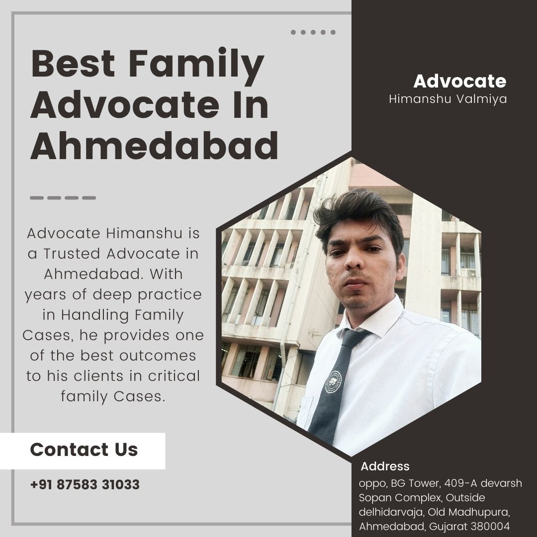 Best Family Advocate In Ahmedabad