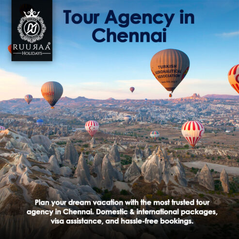 Tour Agency in Chennai | Ruuraa Holidays