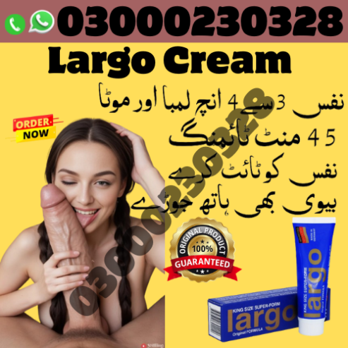 Largo Cream in Pakistan | 03000230328