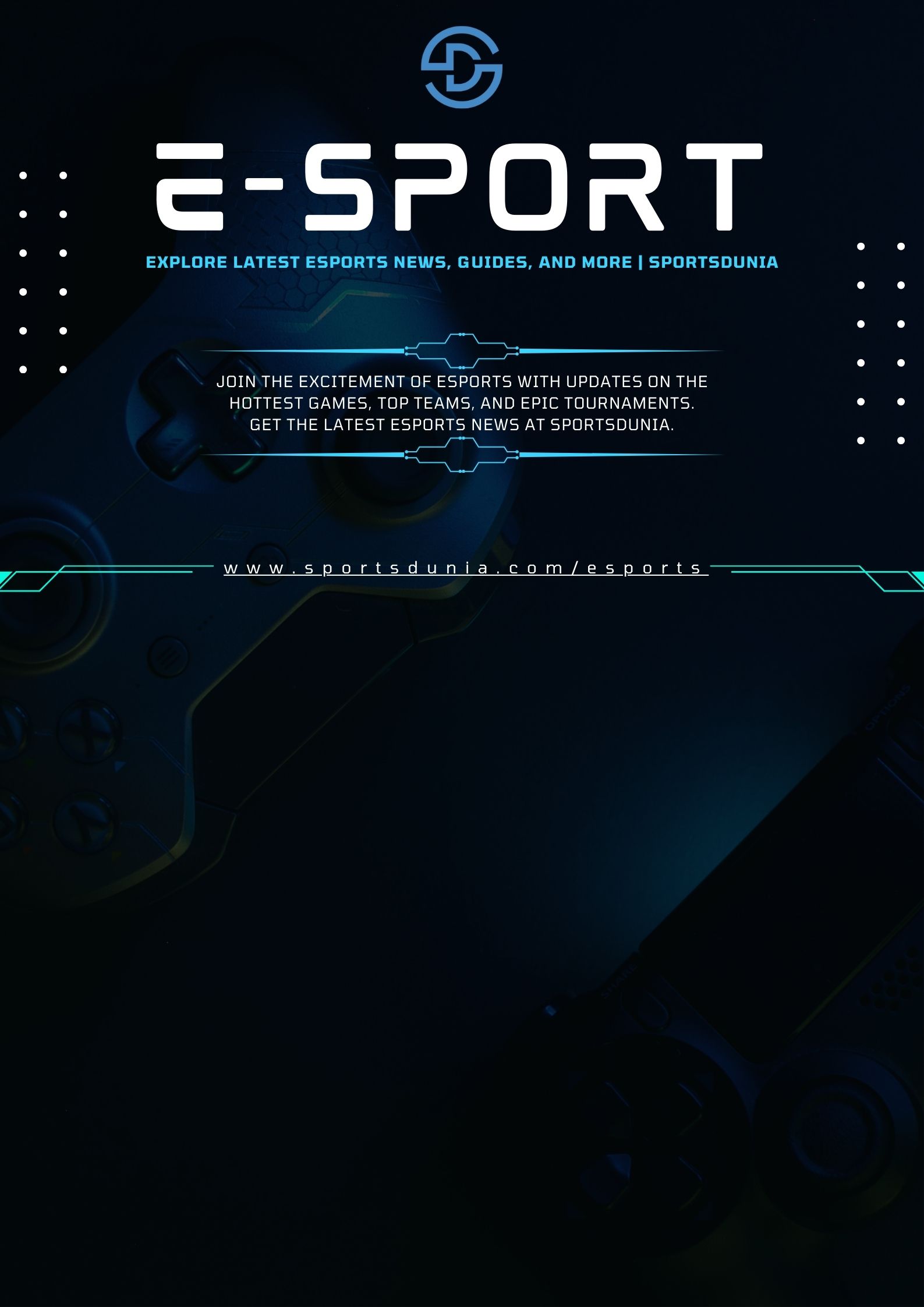 Explore Latest Esports News, Guides, And More | Sports