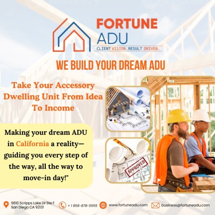 Transform Your Space with Fortune ADU – Expert ADU Bui