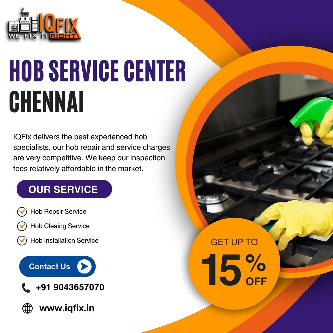 Best Hob Service Center in Chennai – IQFix
