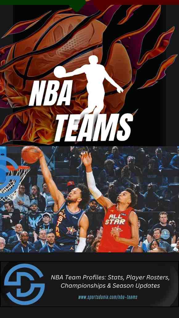 NBA Team Profiles: Stats, Player Rosters, Championship