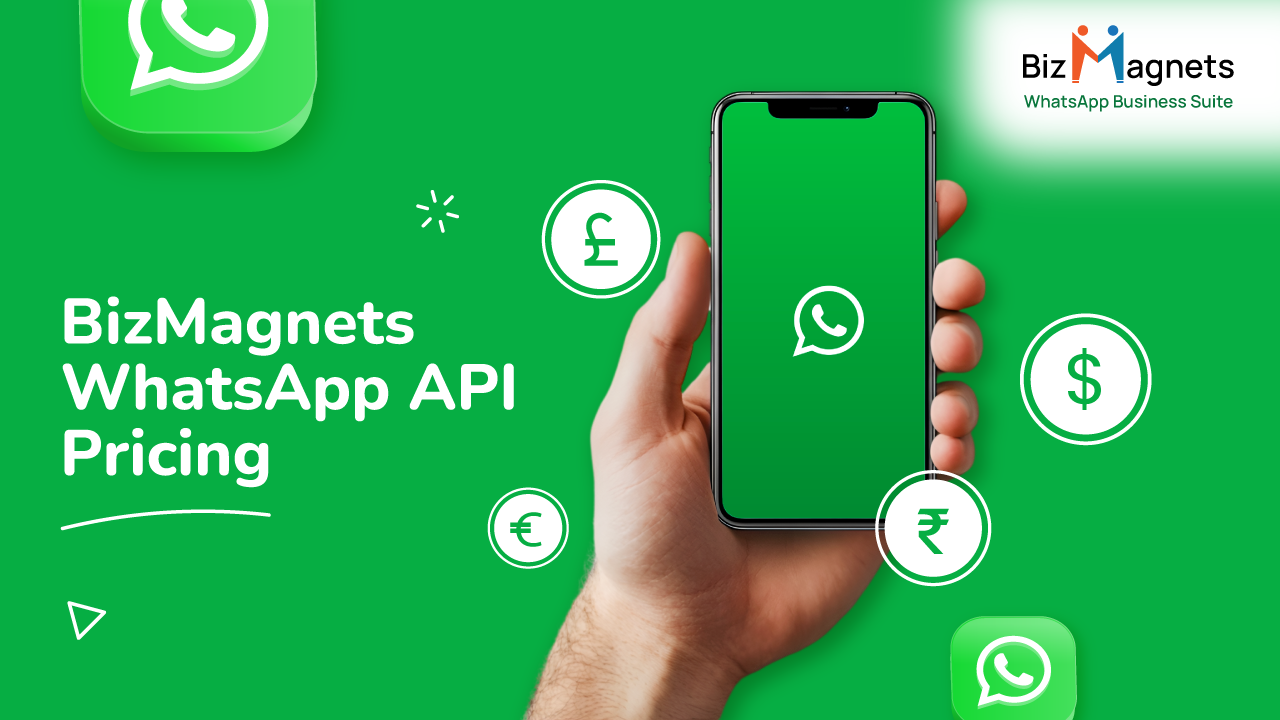 Low-Cost, High-Impact: Why BizMagnets WhatsApp API Pri
