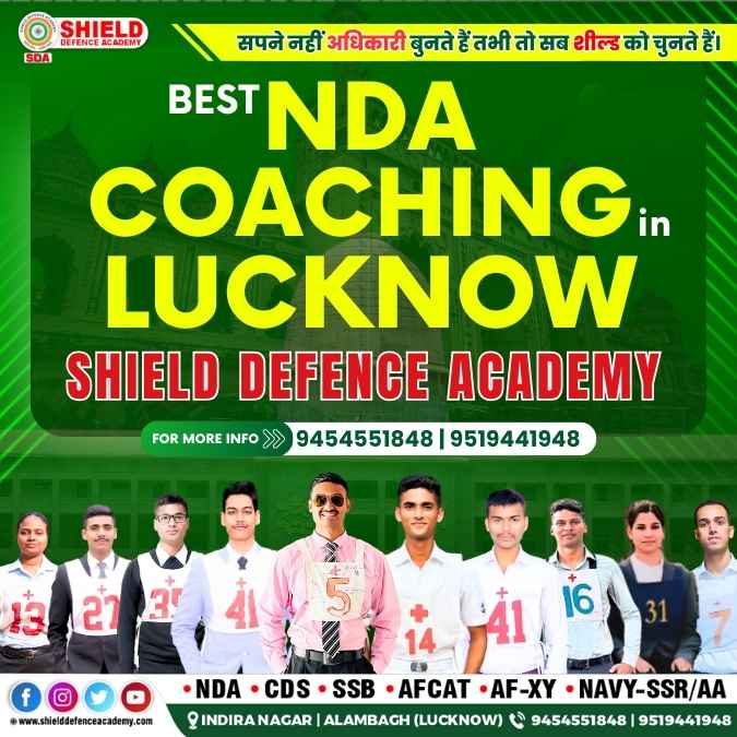 Best NDA Coaching In Lucknow- Shield Defence