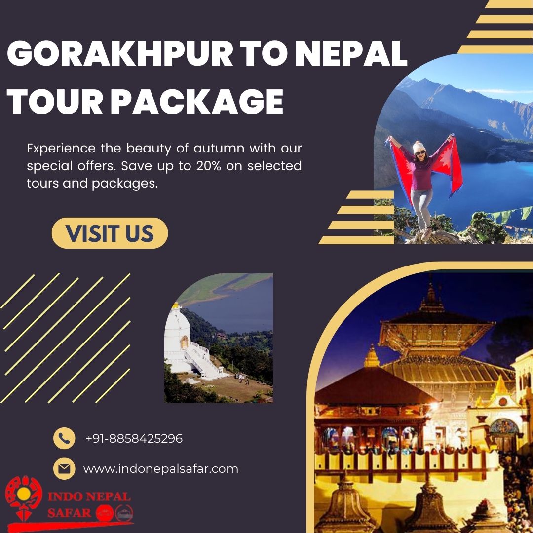 Gorakhpur to Nepal Tour Package, Nepal Tour Package