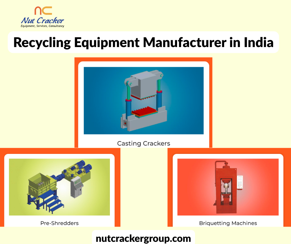 Recycling Equipment Manufacturer in India