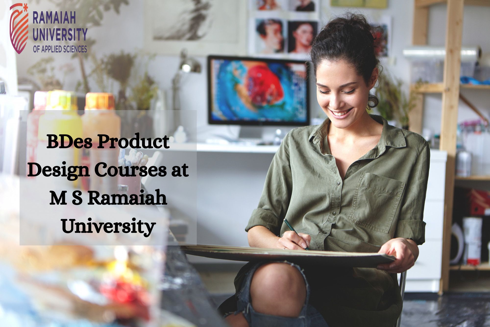 BDes Product Design Courses at M S Ramaiah University