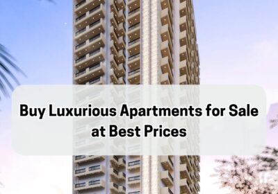 Buy-Luxurious-Apartments-for-Sale-at-Best-Prices