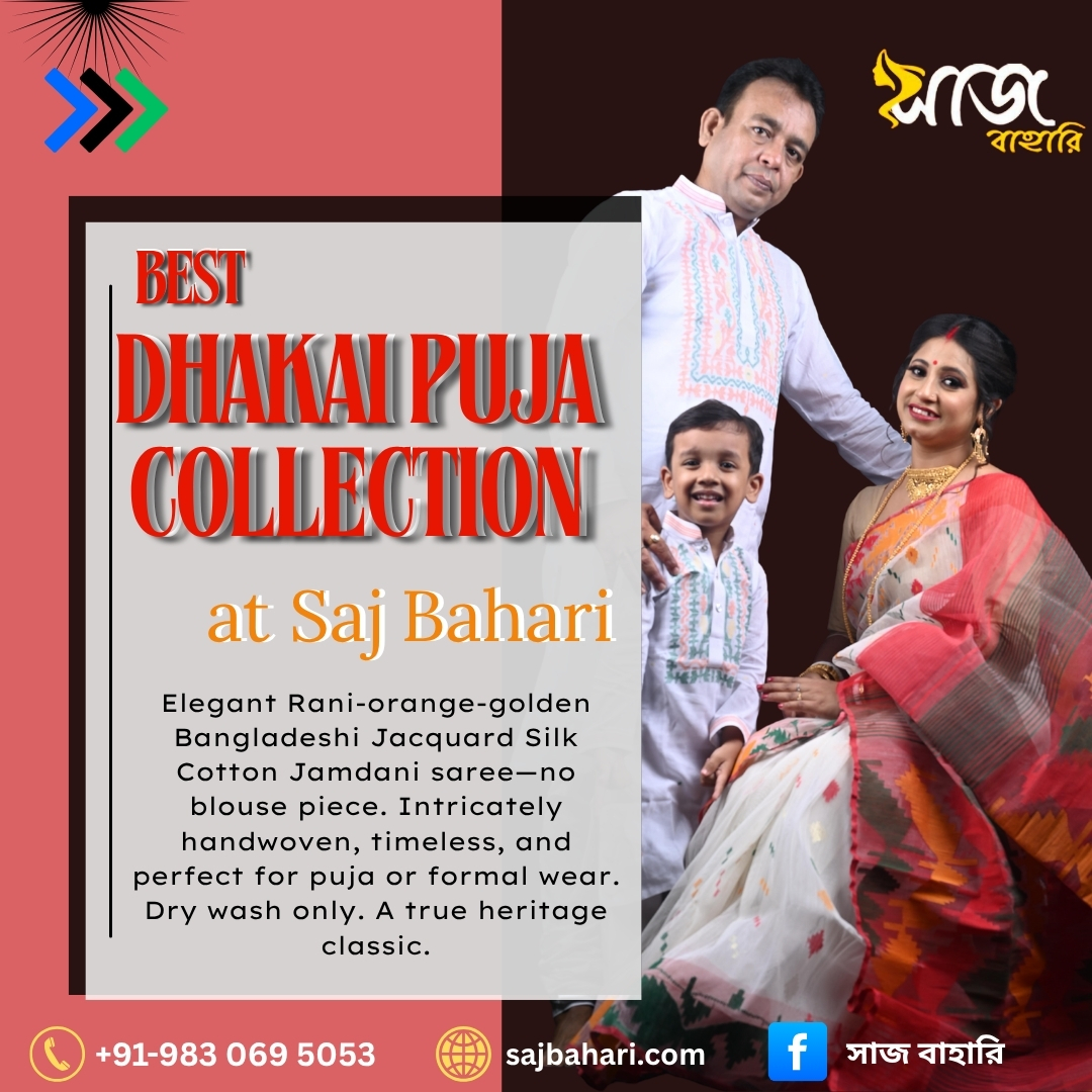 Your Festive Look Starts With Dhakai