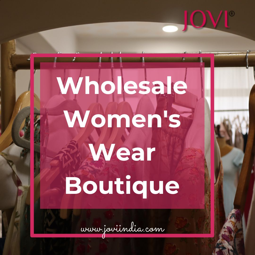 Wholesale Women’s Wear – Only at JOVI India