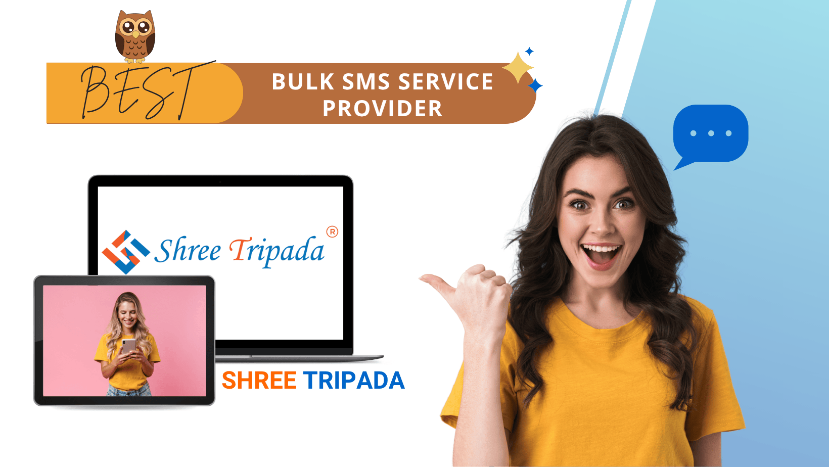 Shree Tripada – Most Trusted Bulk SMS Service Provider
