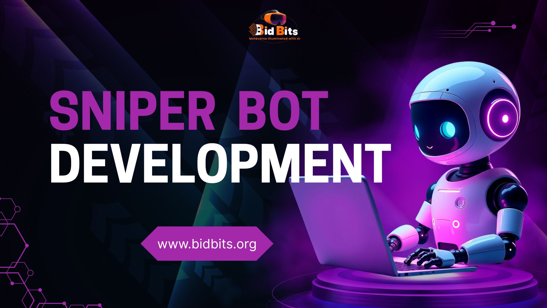 Sniper Bot Development | Bidbits