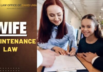 wife-maintance-law-in-lahore-Pakistan_Zahid-Law-Office