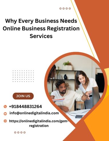 Why Every Business Needs Online Business Registration