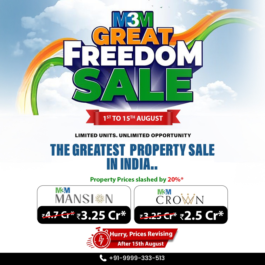 M3M Great Freedom Sale 2025 – m3m Mansion & Crown
