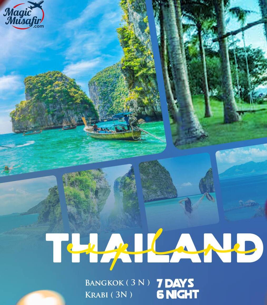 7 Days Thailand Tour Package from Delhi Magic Musafir