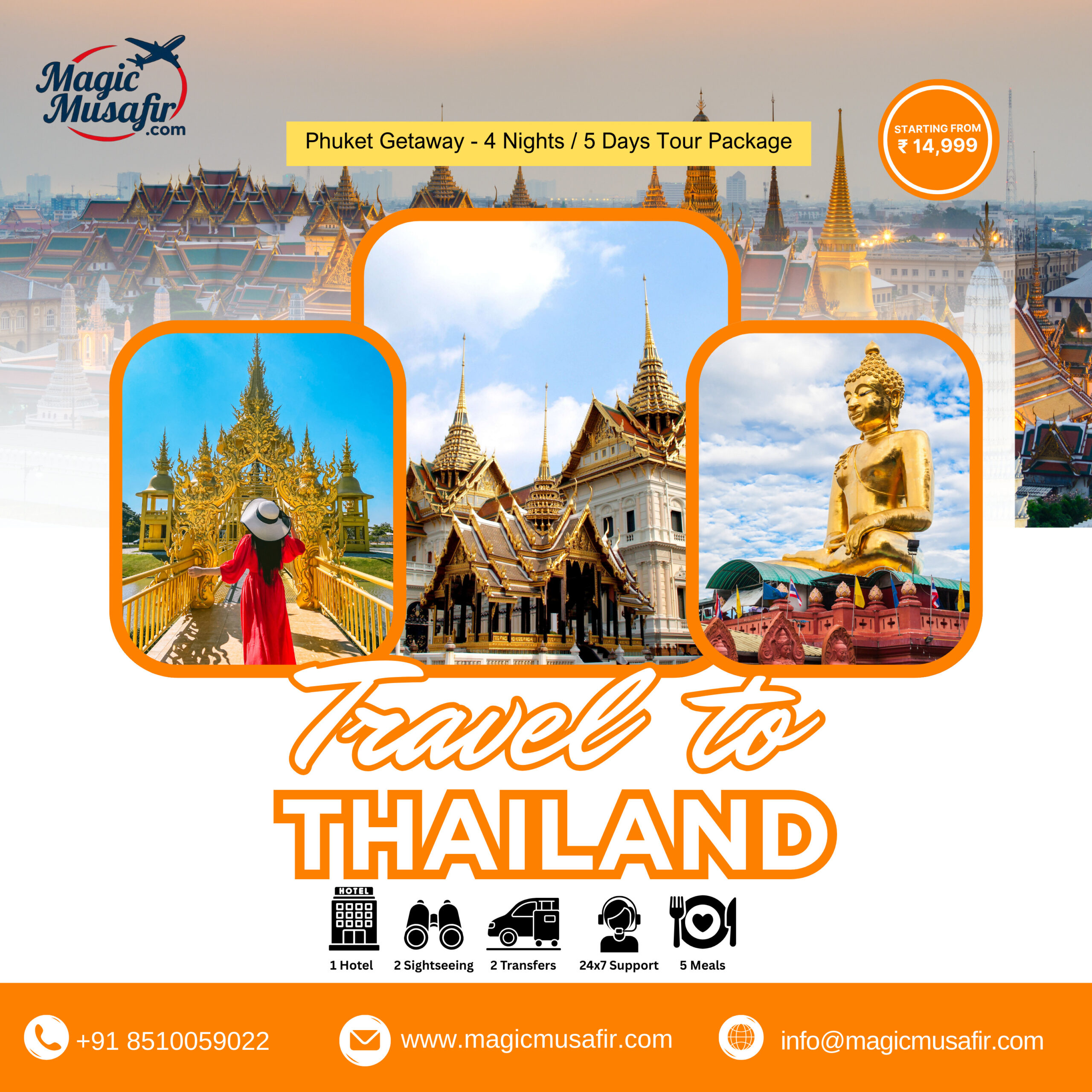 7 Days Thailand Tour Package from Delhi Magic Musafir