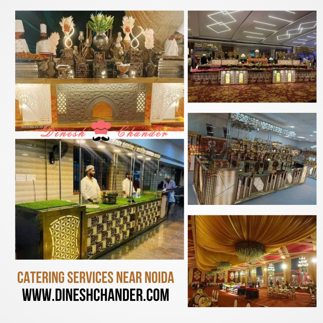 Top Catering Services Near Noida for Weddings, Parties