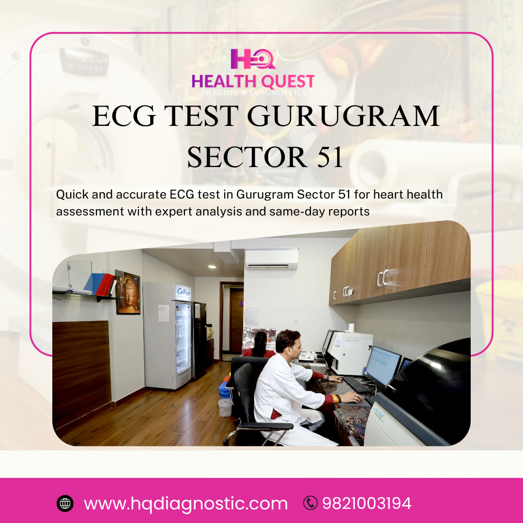 ECG Test Gurugram Sector 51 – Accurate & Affordable He