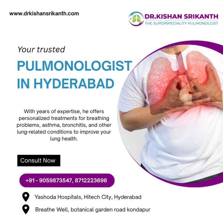 Best Pulmonologists in Hyderabad | Dr. Kishan Srikanth