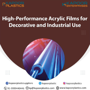 High-Performance Acrylic Films for Decorative