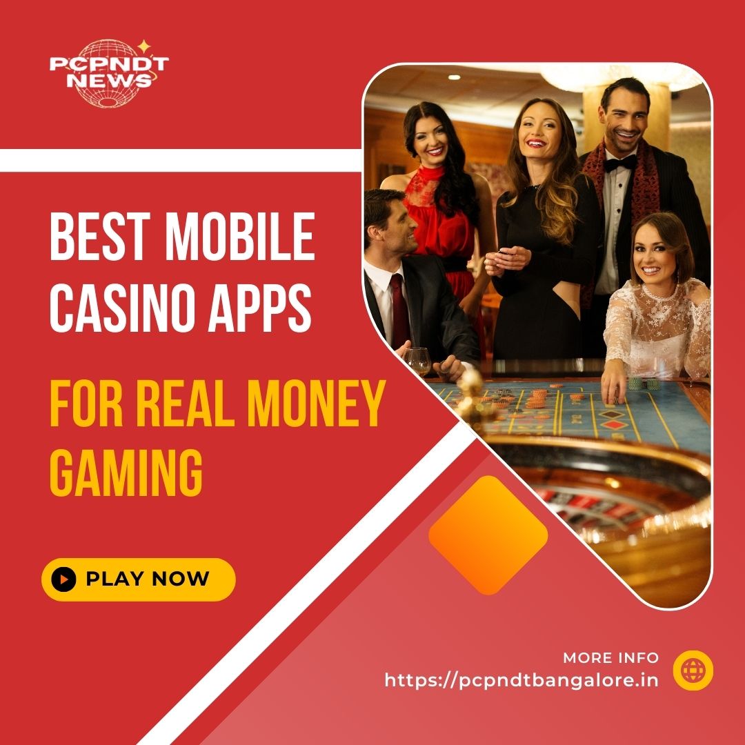 Best Mobile Casino Apps for Real Money Gaming