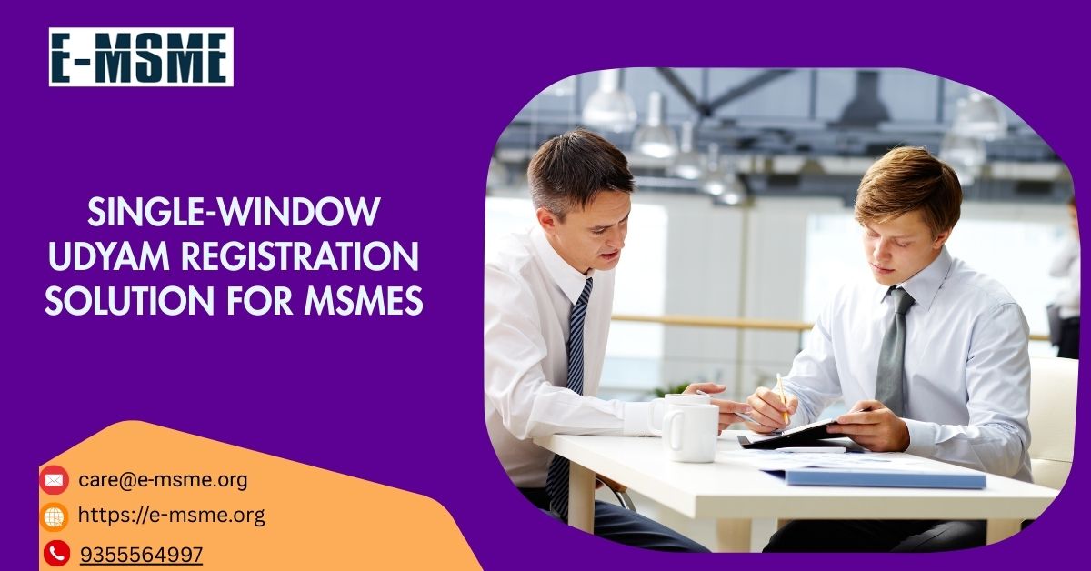 Single-Window Udyam Registration Solution for MSMEs