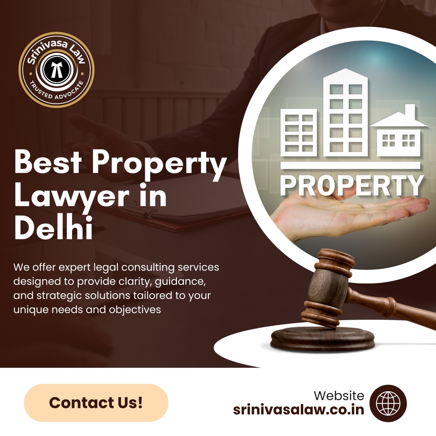 Trusted & Experienced Property Lawyer in Delhi