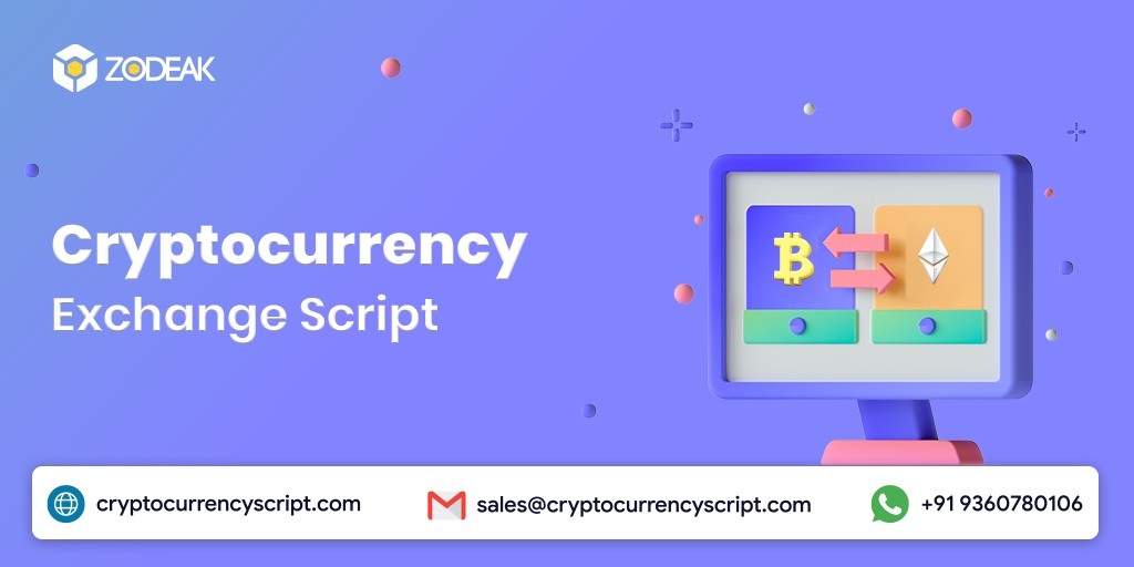 Cryptocurrency Exchange Script | Zodeak