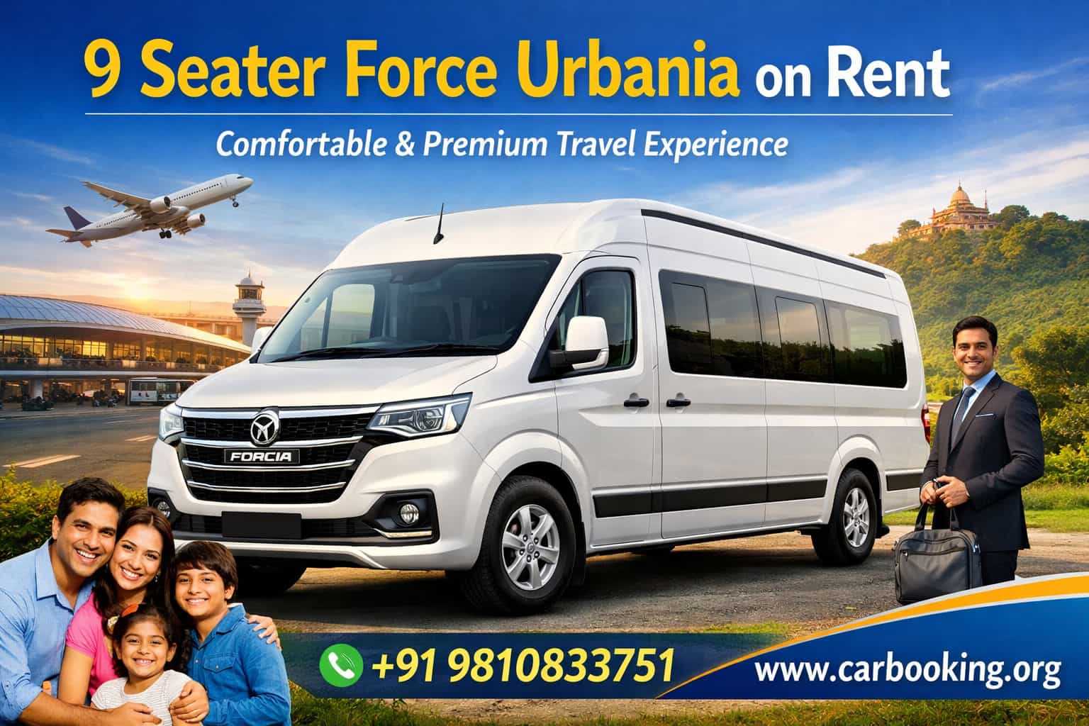 Travel Smart with 9 Seater Force Urbania on Rent